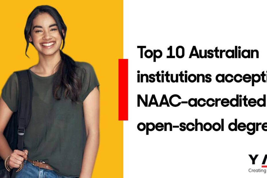 Top 10 Australian institutions accepting NAAC